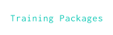 Training Packages