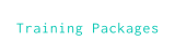Training Packages